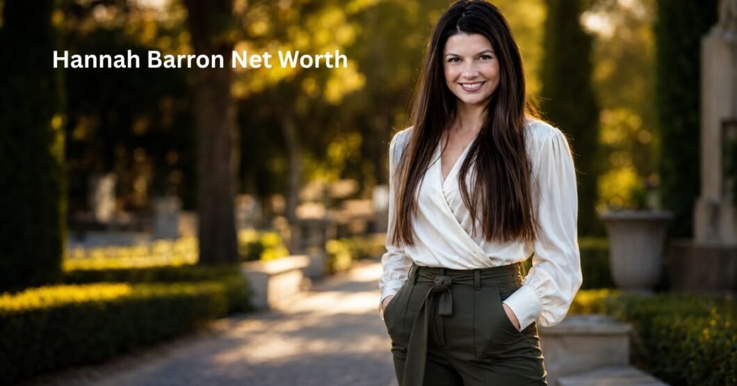 Hannah Barron Net Worth: Income, Career And Biography 